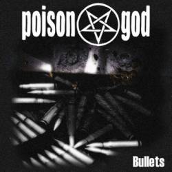 Poison God : Bullets
